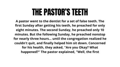 The Pastor’s Teeth